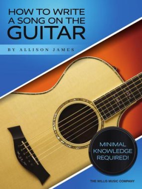 James | How to Write a Song on the Guitar