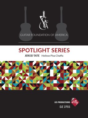 Jerod | GFA Spotlight Series, Holisso Pisa Chaffa for solo guitar