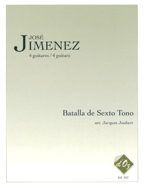 Jimenez | Batalla De Sexto Tono for 4 guitars