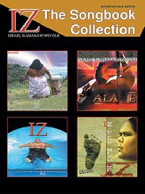 Kamakawiwo'Ole | Iz: The Songbook Collection for guitar or ukulele
