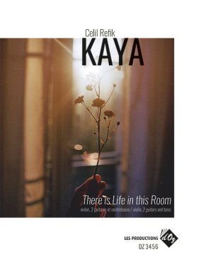 Kaya | There is Life in this for chamber music with guitar