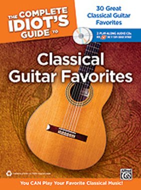 Kikta | The Complete Idiot's Guide to Classical Guitar Favorites