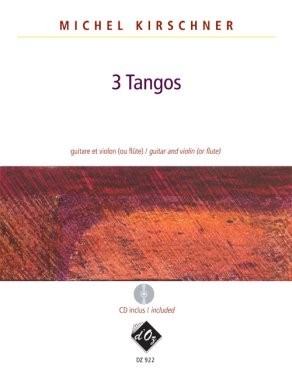 Kirschner | 3 Tangos w/CD for guitar and violin or flute