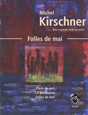 Kirschner | Folles De Mai w/CD for flute and guitar