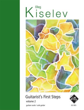 Kiselev | Guitarist's First Steps, Vol. 2 for solo guitar