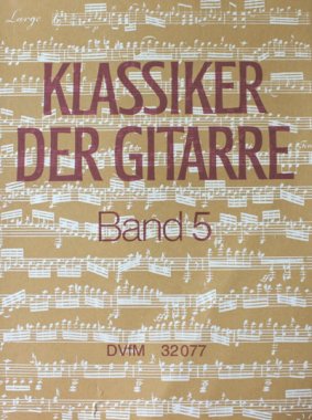 Klassiker Der Gitarre, Band 5 for solo guitar