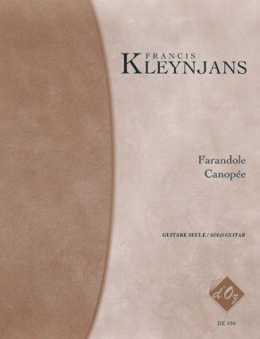 Kleynjans | Farandole, Canopee for solo guitar