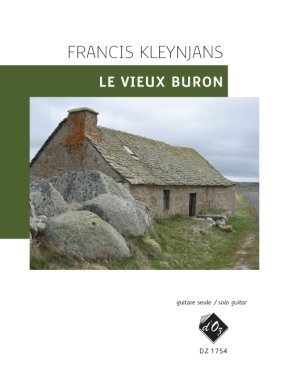Kleynjans | Le Vieux Buron, Opus for solo guitar