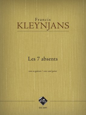 Kleynjans | Les 7 Absents, Opus 274 for guitar and vocals