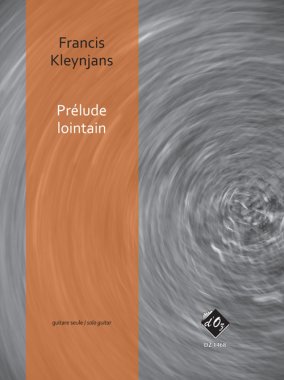 Kleynjans | Prelude Lointain, Opus 263 for solo guitar