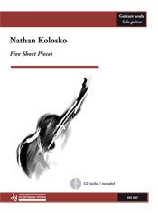 Kolosko | Five Short Pieces (inc. CD) for solo guitar
