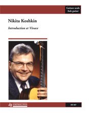 Koshkin | Introduction et Vivace for solo guitar