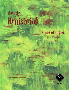 Kruisbrink | Etude et Fugue for solo guitar