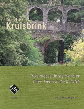 Kruisbrink | Trois Pieces De Style Ancien for solo guitar