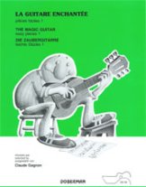 La Guitare Enchantee | The Magic Guitar Vol. 2