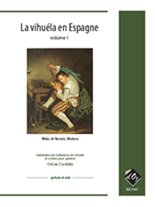 La Vihuela en Esapagne Vol. 1 Arranged by Oscar Caceres