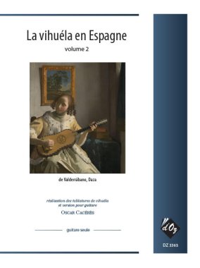 La vihuela en Espagne, vol. 2 arr. by Oscar Caceres