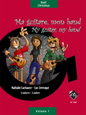 Lachance | Ma Guitare, Mon Band | Noel for 3 guitars
