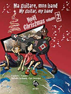 Lachance | Ma Guitare, Mon Band | Noel Vol. 2 for 3 guitars