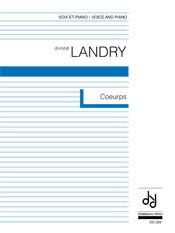 Landry | Coeurps for Voice and piano