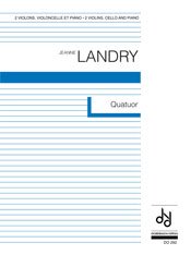 Landry | Quatuor for violin I, violin II (or viola), cello, piano