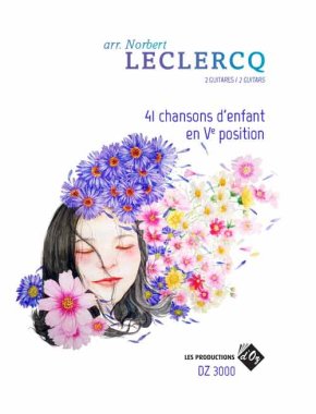 Leclercq | 41 chansons d'enfant en Ve for 2 guitars