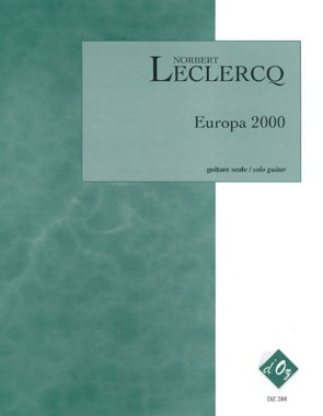Leclercq | Europa 2000 for solo guitar