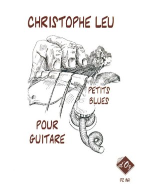 Leu | Petits Blues Pour Guitare for solo guitar