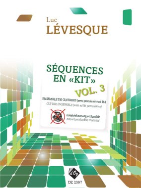 Levesque | Sequences en (kit) Vol. 3 for guitar ensemble, non reproductible