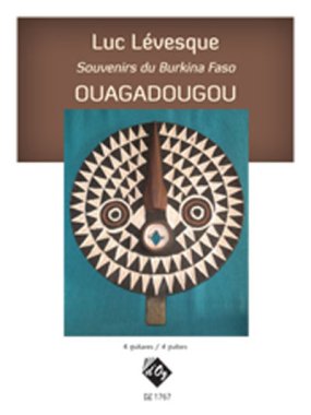 Levesque | Souvenirs Du Burkina Faso | Ouagadougou for 4 guitars