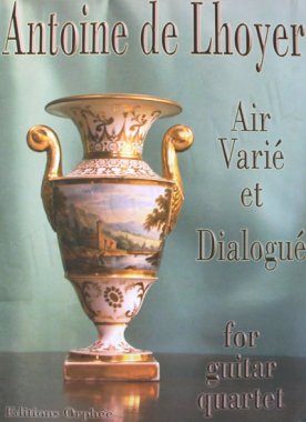 Lhoyer | Air Varie et Dialogue for 4 guitars