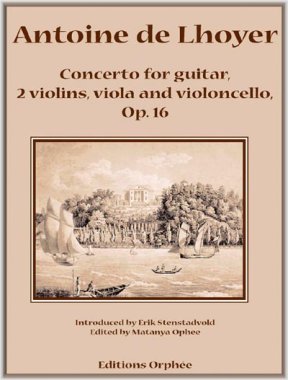 Lhoyer | Concerto for guitar, 2 violins, viola and violoncello, Op. 16 for 4 guitars