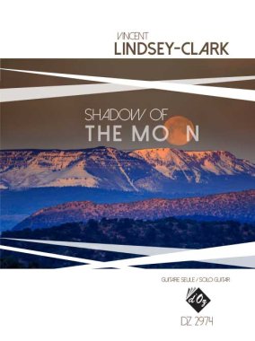 Lindsey-Clark | Shadow of the Moon for solo guitar
