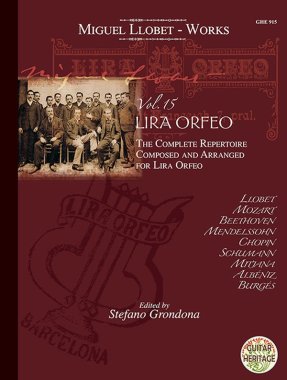 Llobet | Vol. 15 Lira Orfeo, Complete Repertoire