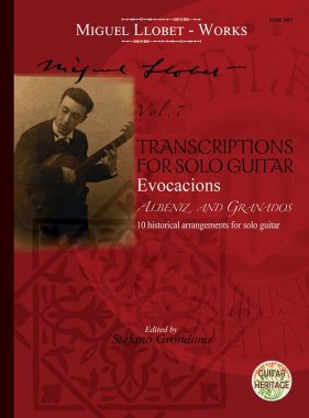 Llobet | Vol. 7 Transcriptions for Solo Guitar, Evocacions