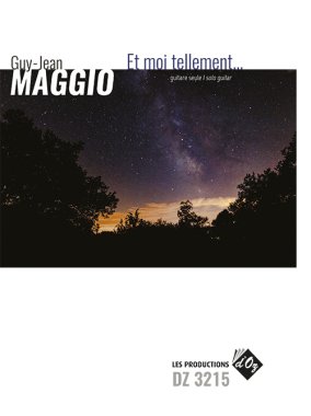 Maggio | Et moi tellement... for solo guitar