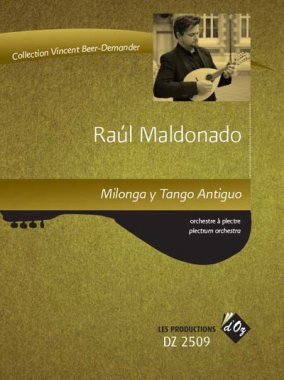 Maldonado | Milonga y Tango Antiguo for plectrum orchestra