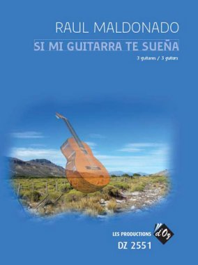 Maldonado | Si Mi Guitarra Te Suena for 3 guitars