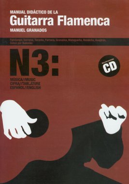 Manuel Granados, Manual Didáctico de Guitarra Flamenca 3, Book and CD