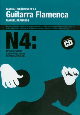 Manuel Granados, Manual Didáctico de Guitarra Flamenca 4, Book and CD