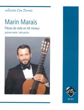 Marais | Pieces De Viole En Mi Mineur for solo guitar