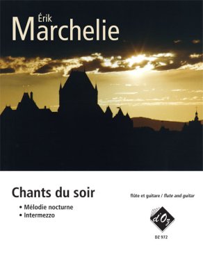 Marchelie | Chants du soir for flute and guitar