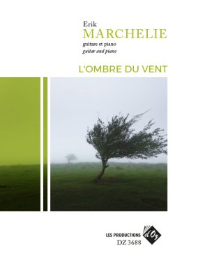 Marchelie | L'ombre du vent for guitar and piano