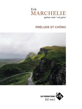 Marchelie | Prelude et choro for solo guitar