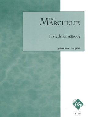 Marchelie | Prelude Karnatique for solo guitar