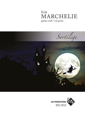 Marchelie | Sortilege for solo guitar