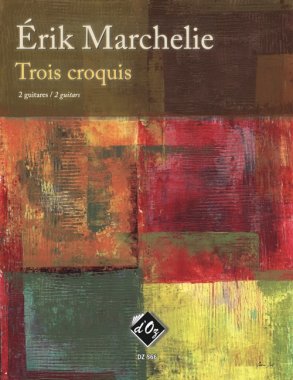 Marchelie | Trois Croquis for 2 guitars