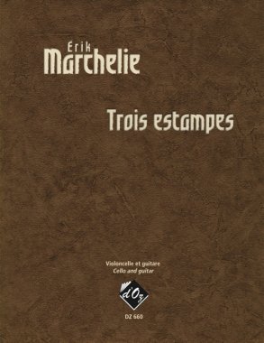 Marchelie | Trois Estampes for guitar & cello