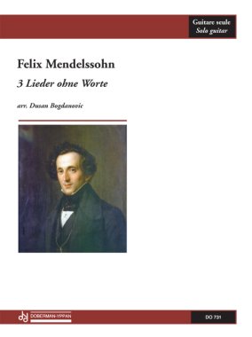 Mendelssohn | 3 Lieder Ohne Worte for solo guitar
