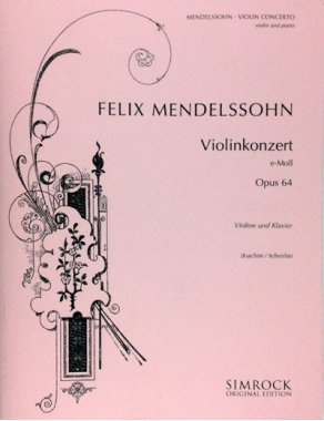Mendelssohn | Violin Concerto in E Minor, Op. 64 for violin and pno